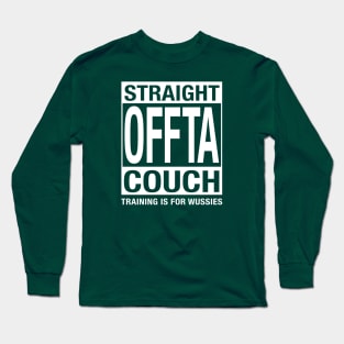 Straight Offta Couch Long Sleeve T-Shirt